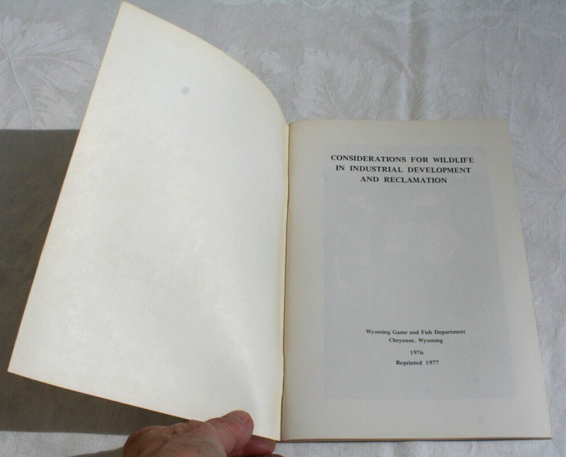 Considerations for Wildlife in Industrial Development and Reclamation 1977 gallery