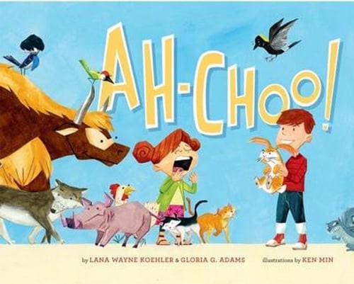 Ah-Choo! by Lana Wayne Koehler: Used