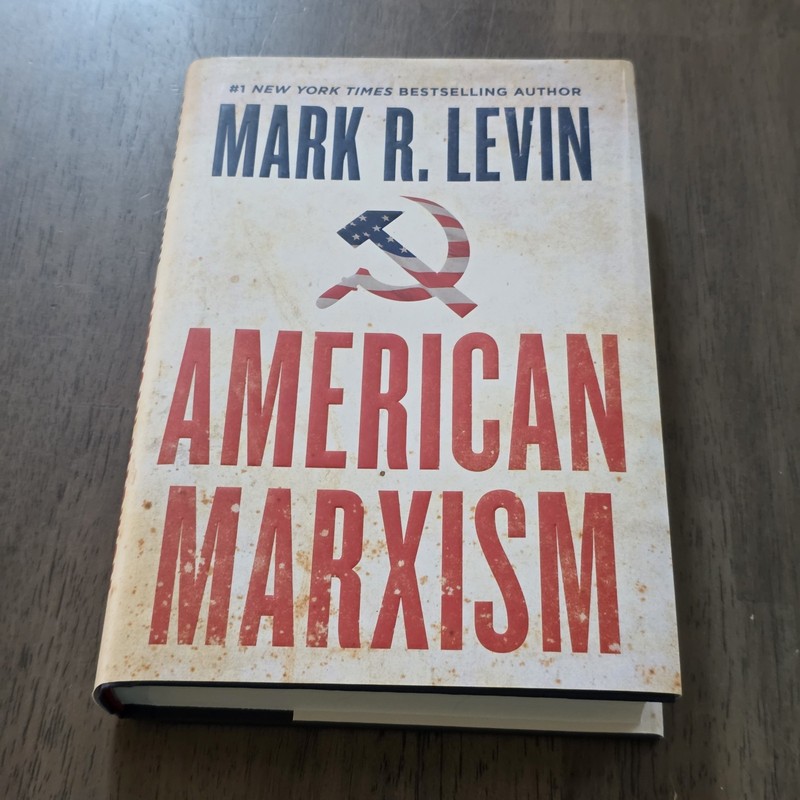 American Marxism by Mark R. Levin (2021, Hardcover)