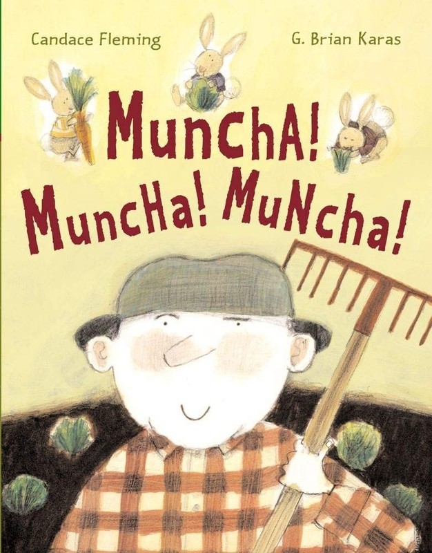 Muncha! Muncha! Muncha! – hardcover Fleming, Candace|Karas, G. Brian