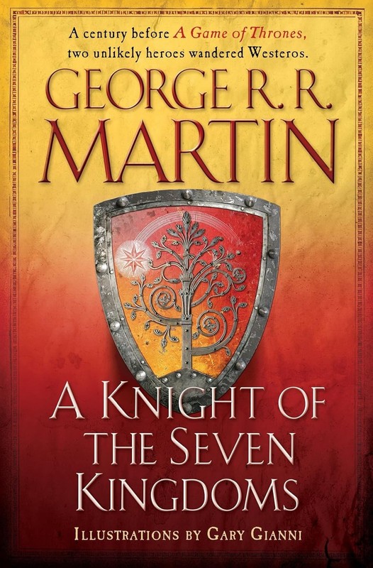 A Knight of the Seven Kingdoms by George R. R. Martin (2020, Trade Paperback)