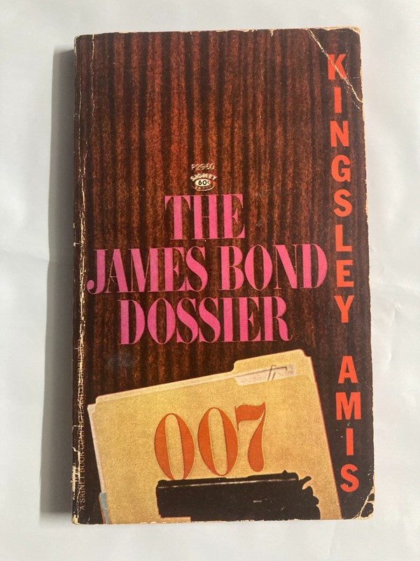 The James Bond Dossier Kingsley Amis Signet 1966 First Print