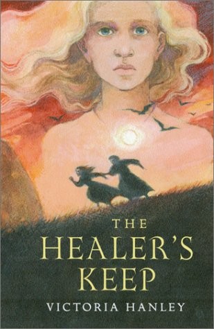 The Healer’s Keep – hardcover Victoria Hanley