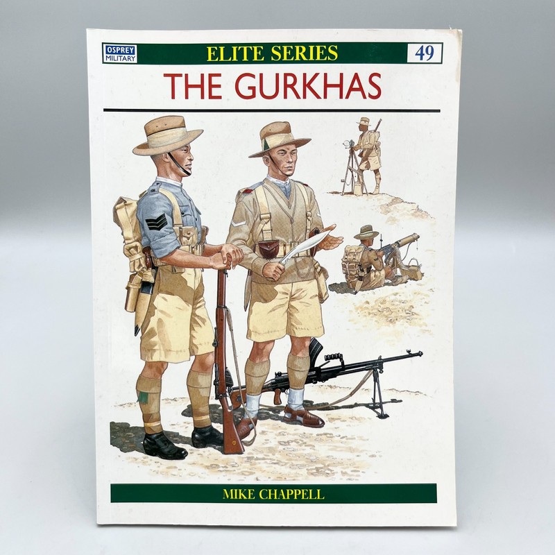 The Gurkhas Osprey Military Elite Series #49 1988