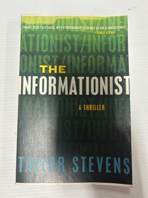 The Informationist by Taylor Stevens (fc202-1/b1194)