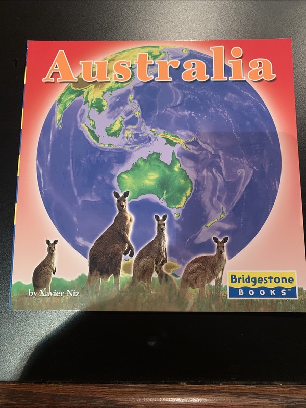 The Seven Continents Ser.: Australia by Xavier W. Niz (2006, Perfect)
