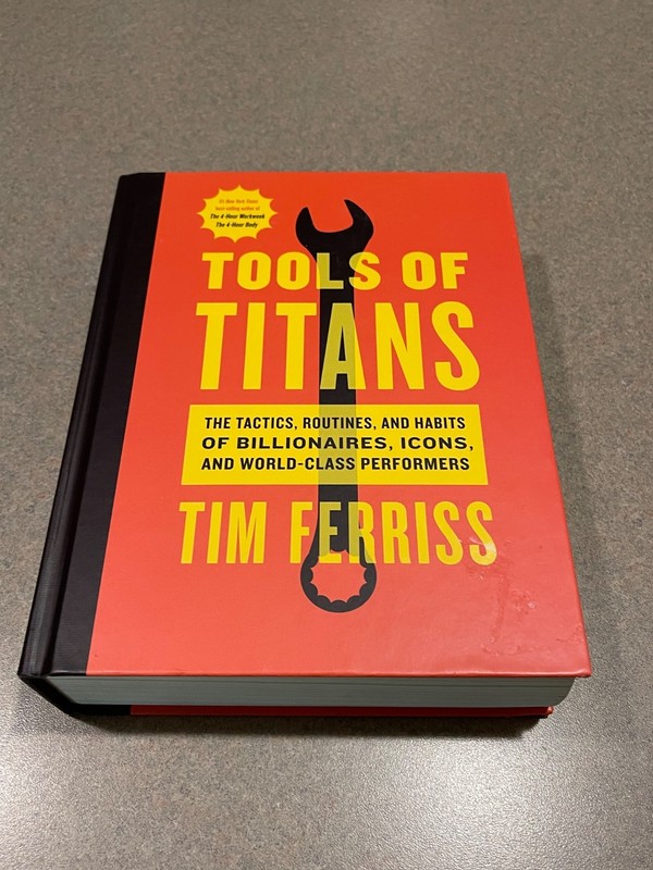 Tools of Titans by Tim Ferriss (First Edition, 4th Printing Hardcover) gallery