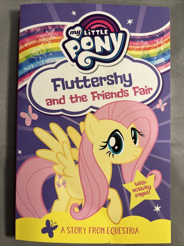 My Little Pony Fluttershy and the Friends Fa… by Farshore Paperback / softback