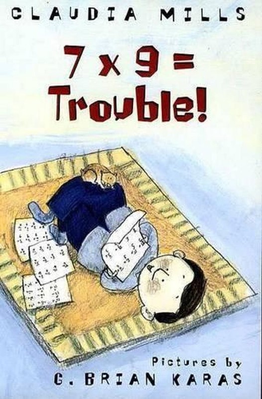 7 X 9 = Trouble! by Claudia Mills (English) Paperback Book
