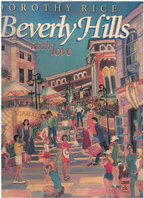 BEVERLY HILLS WITH LOVE Paintings and Text
