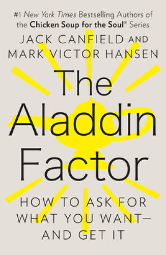The Aladdin Factor – Paperback By Jack Canfield – GOOD