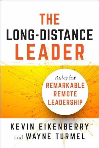 The Long-Distance Leader: – Paperback, by Eikenberry Kevin; Turmel – Very Good