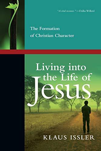 Living into the Life of Jesus by Issler New 9780830838110 Fast Free Shipping-,