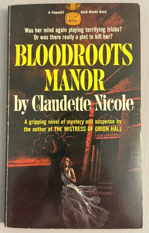 Claudette Nicole Bloodroots Manor Gothic Romance Suspense Vintage Paperback Ace