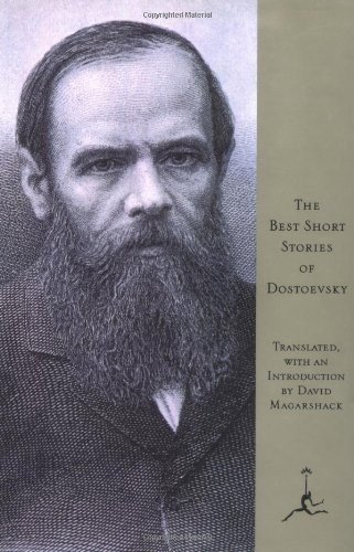 The Best Short Stories of Dostoevsky (Modern Library)