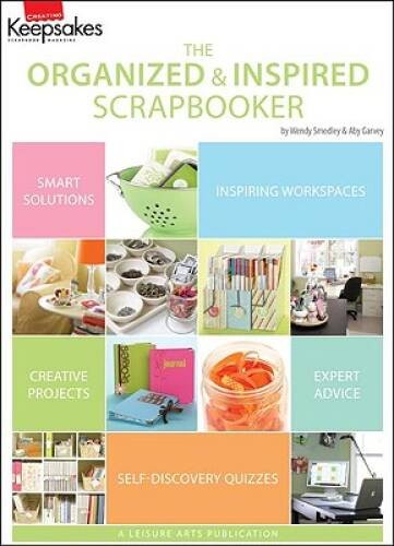 The Organized and Inspired Scrapbooker (Leisure Arts #5280) – Paperback – GOOD