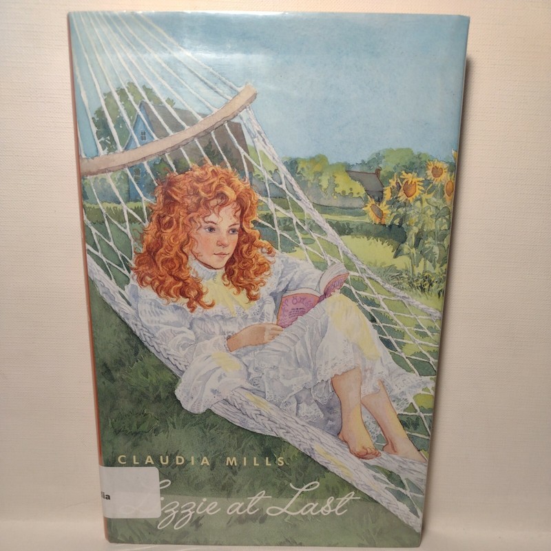 West Creek Middle School Ser.: Lizzie at Last by Claudia Mills (2000) 1st Ed