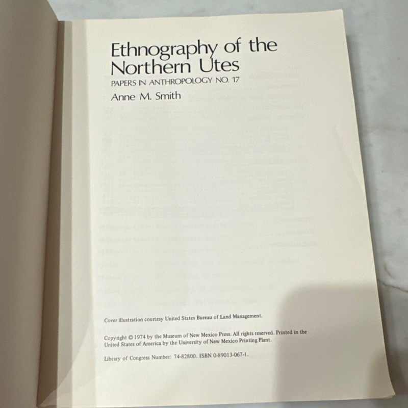 Ethnography of the Northern Utes Anne M. Smith Papers in Anthropology No. 17 PB… gallery