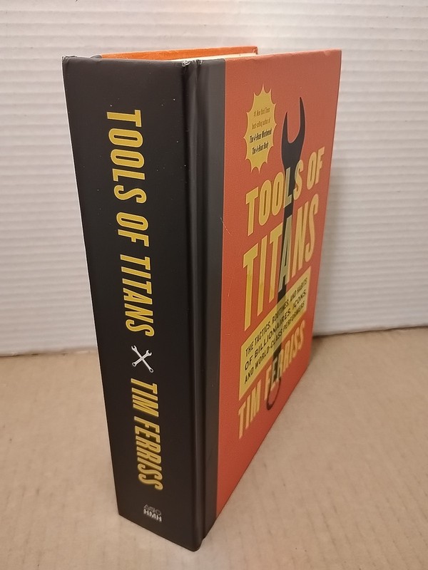 Tools of Titans by Tim Ferriss - 2016 - 1st Edition 1st Printing Hardcover gallery