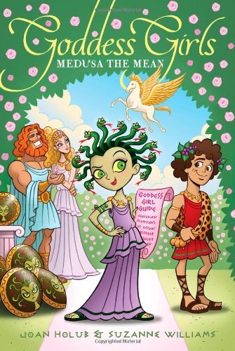 Medusa the Mean (Goddess Girls (Paperback)) By Joan Holub, Socia