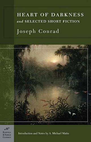 Heart of Darkness and Selected Short Fiction (Barnes & Noble Classics – GOOD