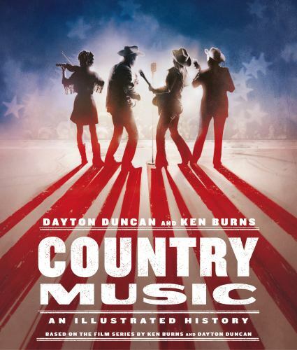 Country Music: An Illustrated History Duncan, Dayton, Burns, Ken hardcover Used