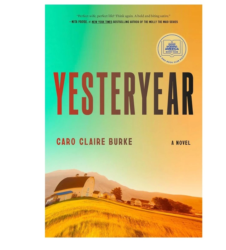 Yesteryear: by Caro Claire Burke New Book usa stock gallery