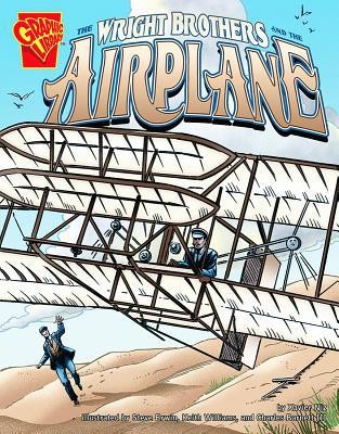 The Wright Brothers and the Airplane by Niz; Xavier W.