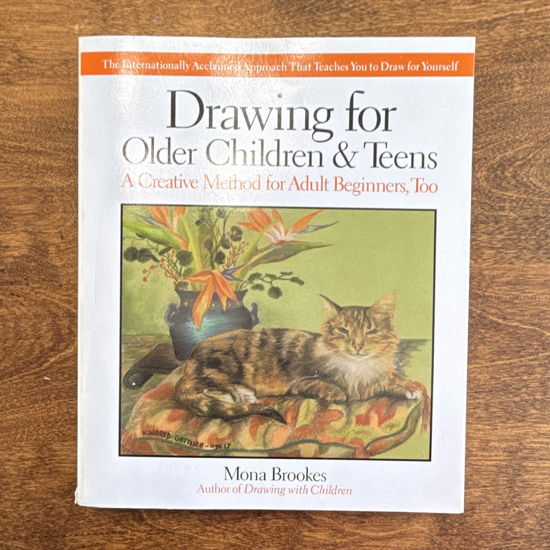 Mona Brookes Drawing for Older Children & Teens Activity Book Paperback