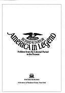 America In Legend: Folklore from the Colonial Period to the Present by Dorson, R