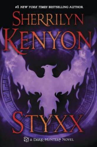 Styxx (Dark-Hunter Novels) – Hardcover By Kenyon, Sherrilyn – GOOD