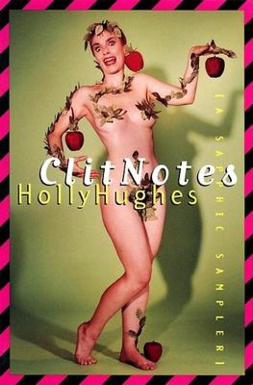 Clit Notes : A Sapphic Sampler Paperback Holly Hughes