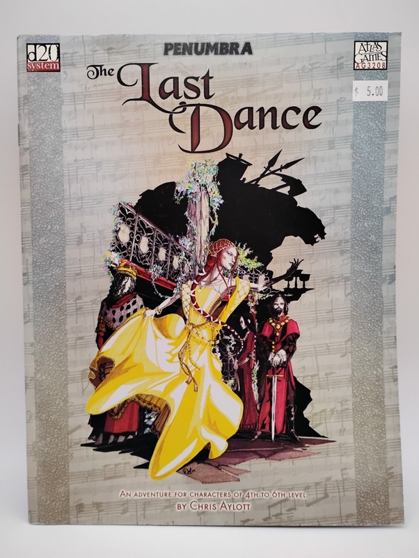The Last Dance – Penumbra d20 3rd Edition Adventure – Atlas Games – 2001