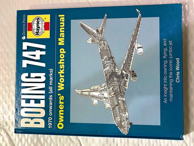 Boeing 747 Owners’ Workshop Manual: An insight into owning, flying, and main…
