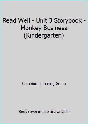 Read Well - Unit 3 Storybook - Monkey Business (Kindergarten)