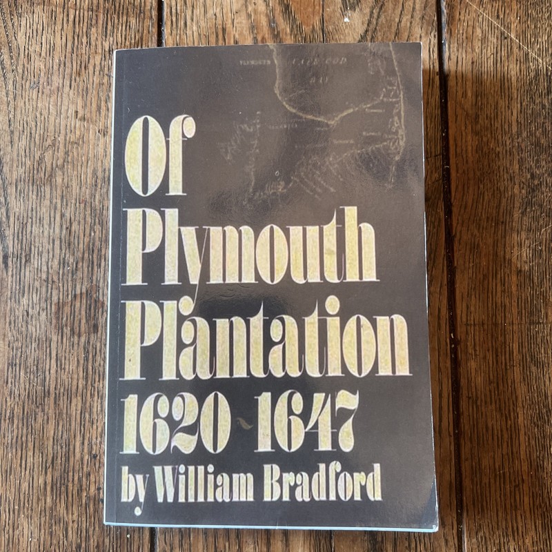 Of Plymouth Plantation, 1620-1647 by William Bradford (English) Paperback Book