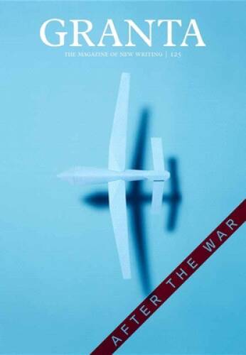 Granta 125: After the War: After the War – Paperback – GOOD