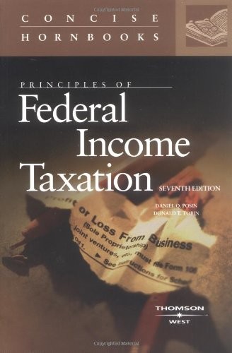 Principles of Federal Income Taxation (Concise Hornbook Series)