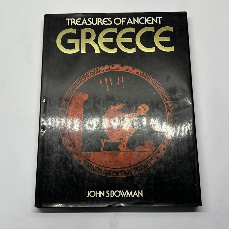 The Treasures of Ancient Greece by John S. Bowman 1986 -l