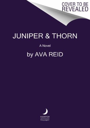 Juniper & Thorn by Reid, Ava
