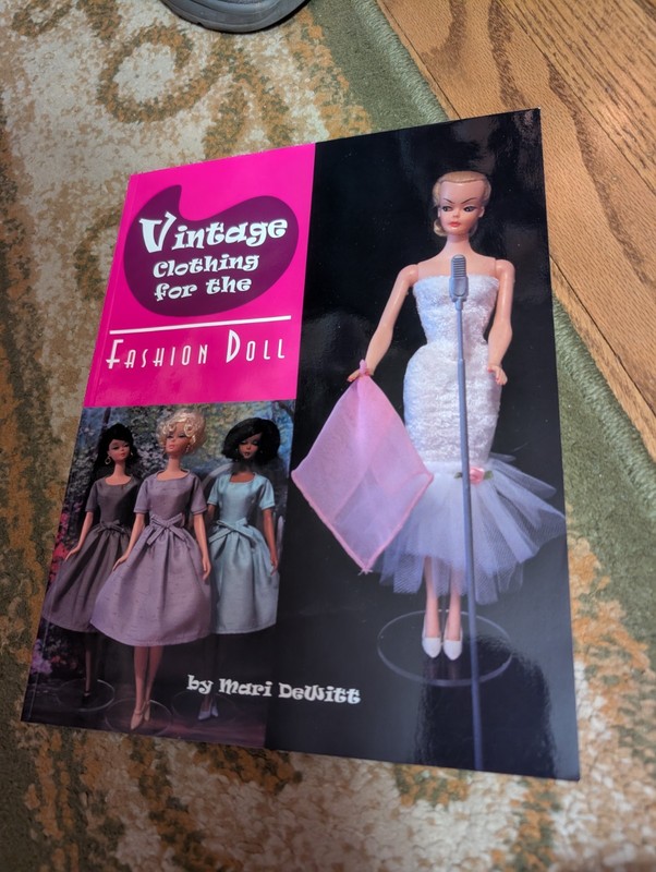 VINTAGE CLOTHING FOR THE FASHION DOLL By Mari Dewitt