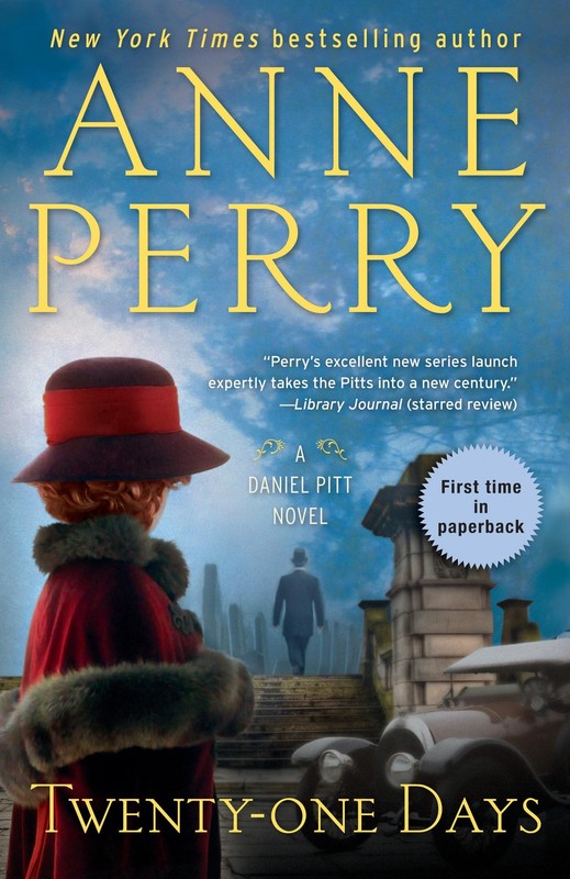 Twenty-one Days: A Daniel Pitt Novel – paperback Perry, Anne