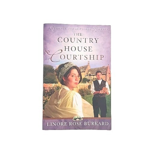 The Country House Courtship by Linore Rose Burkard FIRST EDITION Book Paperback