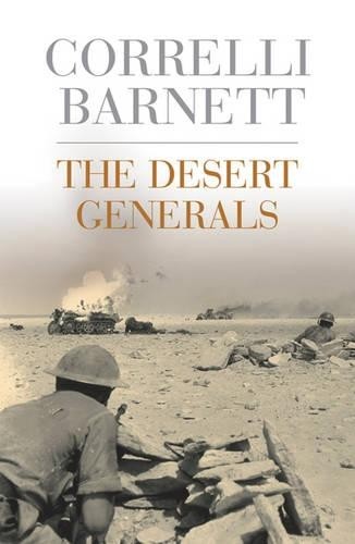 The Desert Generals (Cmp), Barnett, Correlli
