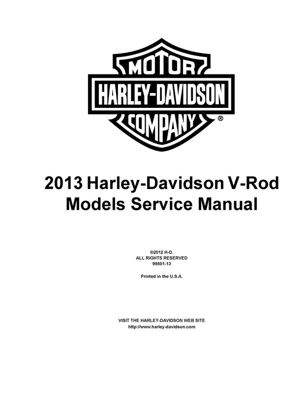 HARLEY-DAVIDSON VRSC V-Rod Models Service Manual 2013 - WIRE BOUND - COVERS gallery