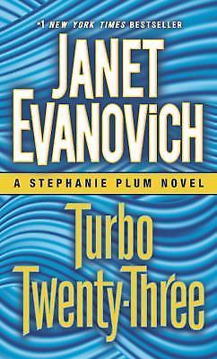Turbo Twenty-Three: A Stephanie Plum Nov- paperback, Janet Evanovich, 0345543017