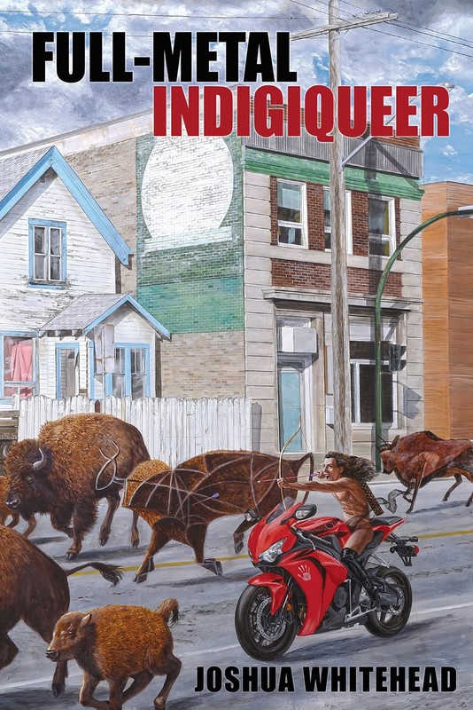 full-metal indigiqueer – paperback Whitehead, Joshua