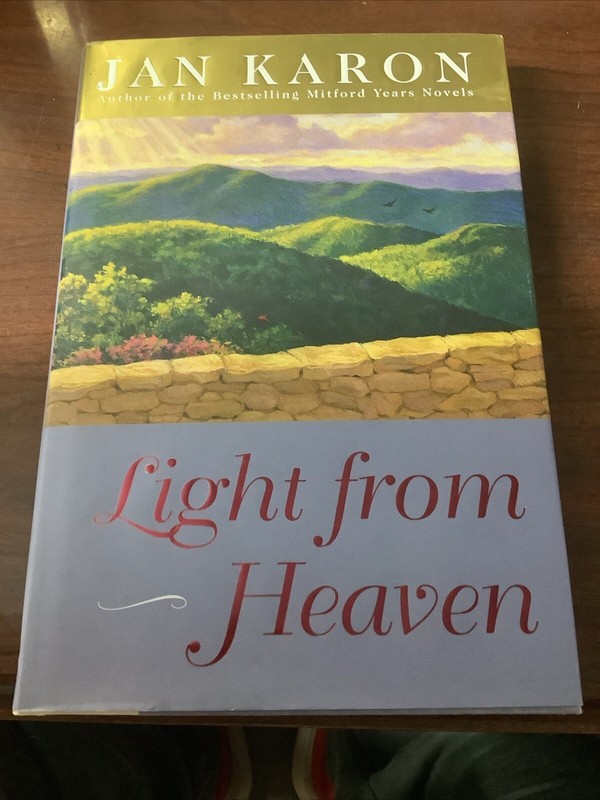 Light from Heaven (The Mitford Years, Book 9) by Jan Karon