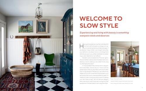 Slow Style Home: Take Your Time, Use What You Have, and Translate Your Vision in gallery