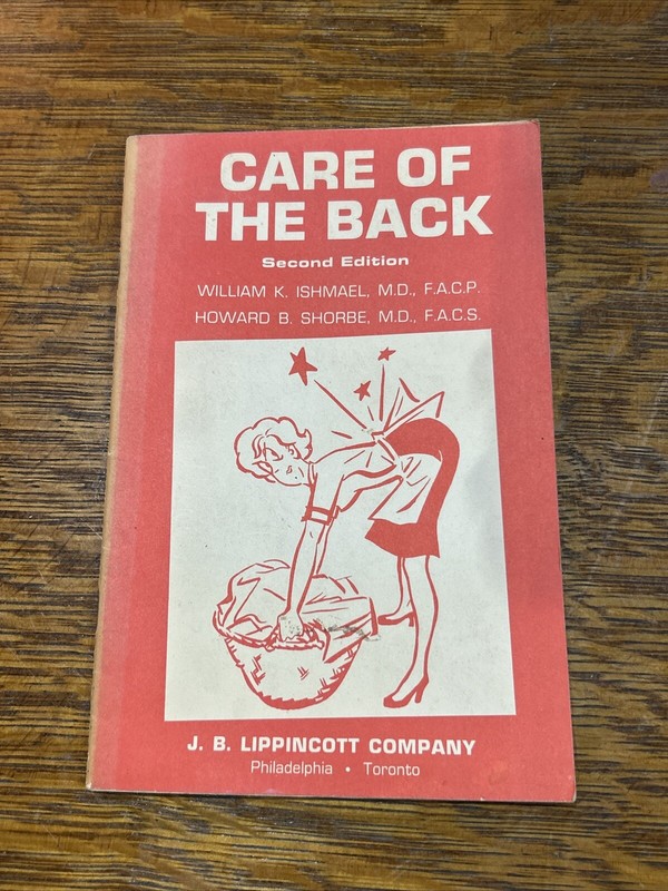 Vintage Care of the Back, J.B. Lippincott Company, 1964 Second Edition